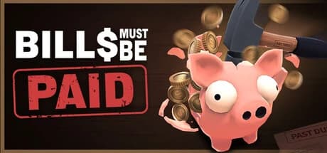 Bills Must Be Paid