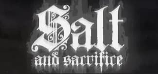 Salt and Sacrifice