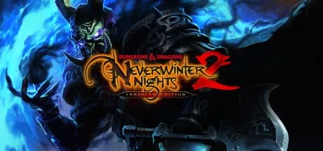 Dungeons & Dragons Neverwinter Nights 2: Enhanced Edition